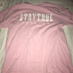 Stay true forever t shirt